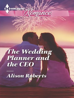 cover image of The Wedding Planner and the CEO